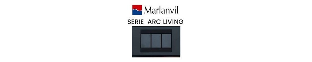 Serie Marlanvil Arc Living